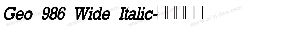 Geo 986 Wide Italic字体转换